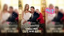 Runaway Single Mom, Safe in His Arms | She Ran Away and Found Love💖