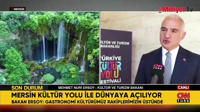 Kültür ve Turizm Bakanı Mehmet Nuri Ersoy CNN TÜRK’te! Mersin'de Kültür Yolu Festivali başlıyor