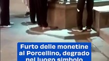 Furto delle monetine al Porcellino, degrado nel luogo simbolo della città