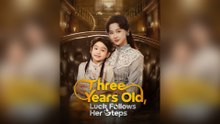 THREE YEARS OLD LUCK FOLLOWS HER STEPS