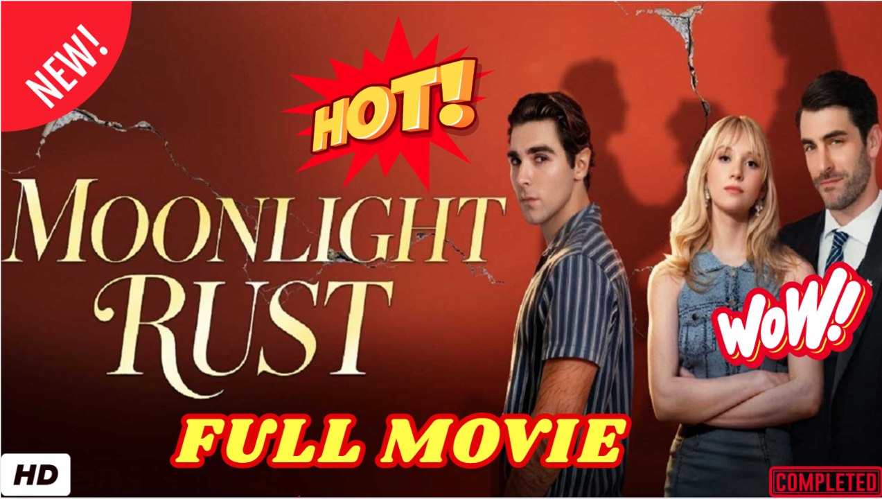 💥🎬 🔥  Moonlight Rust - FULL DRAMA
