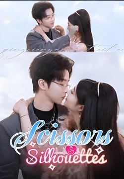 Scissors & Silhouettes - Drama FULL MOVIES ENGLISH SUB