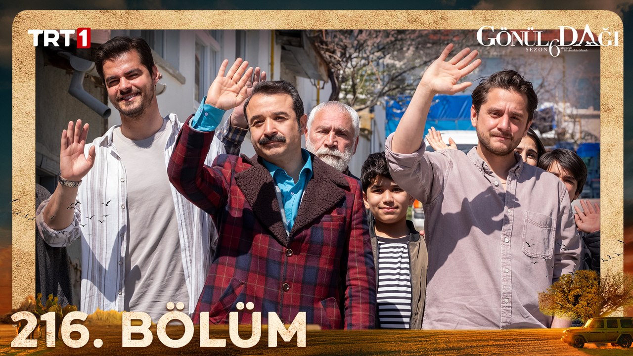 Gönül Dağı 216. Bölüm @trt1
