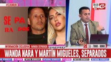 Wanda Nara y Martín Migueles, separados
