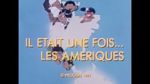 Il était une fois… les Amériques - 19 - Les treize colonies vers l'indépendance - HD 1080