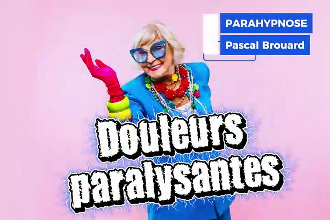 Douleurs paralysantes