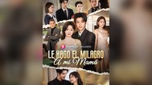 Le Hago El Milagro A Mi Mamá PelíCula Completa Mega
