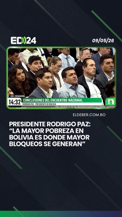 Presidente Rodrigo Paz: “La mayor pobreza en Bolivia es donde mayor bloqueos se generan”