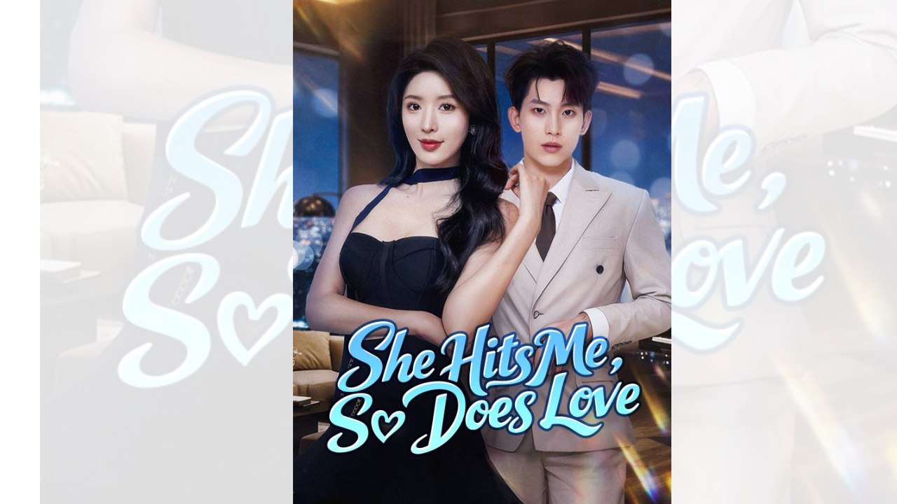 She Hits Me, So Does Love Engsub Mega