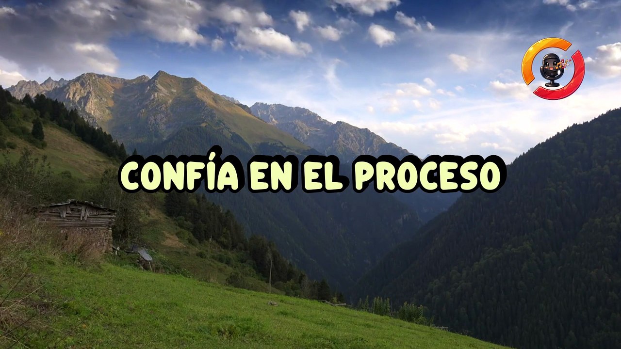 confia en el proceso