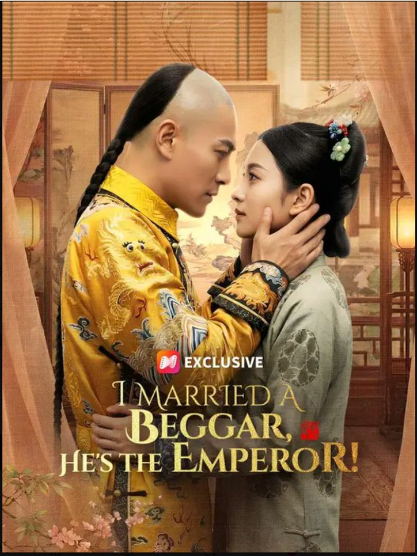 I Married A Beggar He's the Emperor- Full Drama Movie English Sub