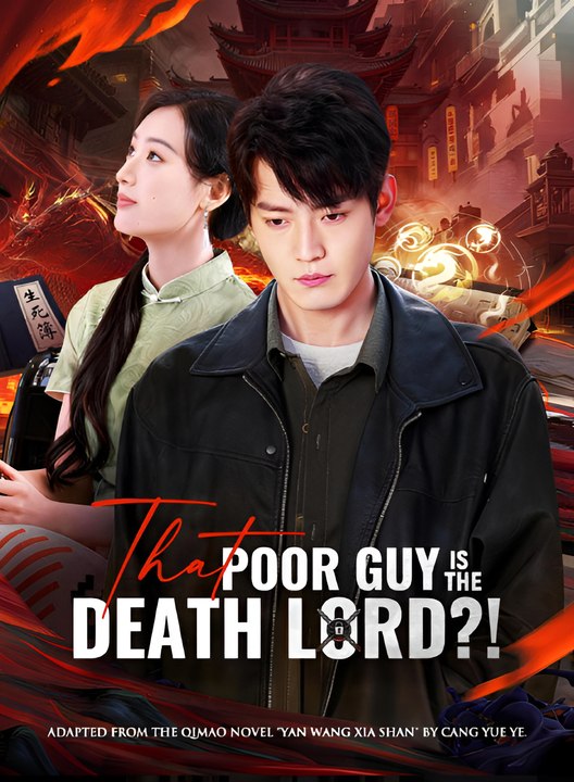 That Poor Guy Is The Death Lord - Drama