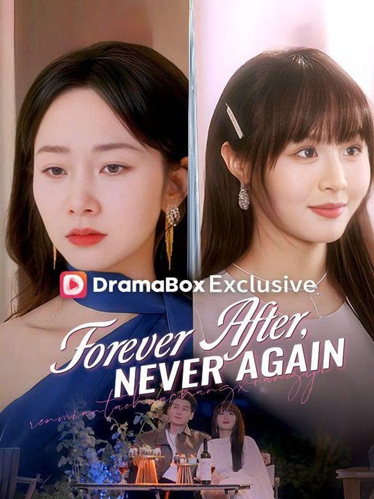 Forever After, Never Again - Engsub
