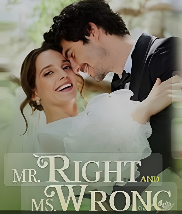 Mr Right And Ms. Wrong