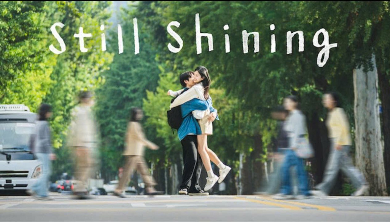 Still Shining Episode 1