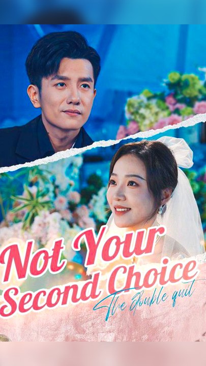 Not Your Second Choice