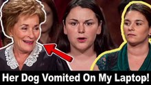 Her Dog Vomited On My Laptop!" | Judge Judy Explained