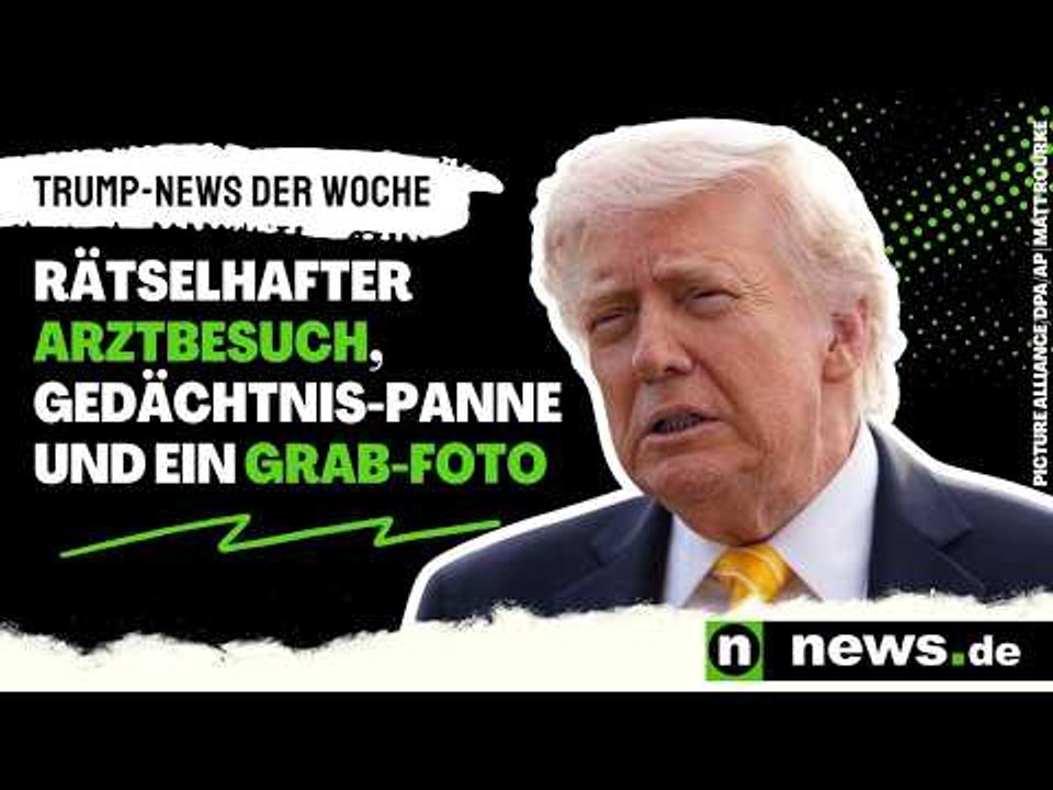 Trump unter Druck: Wirbel um Grab-Foto, rätselhaften Arztbesuch und Gedächtnispanne