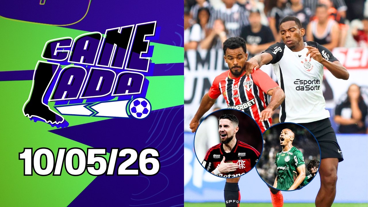 CORINTHIANS OU SÃO PAULO: QUEM É O FAVORITO PARA O MAJESTOSO?; PALMEIRAS E FLAMENGO JOGAM | CANELADA