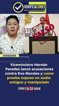 Viceministro Hernán Paredes lanzó acusaciones contra Evo Morales y como prueba expuso un audio antiguo y manipulado