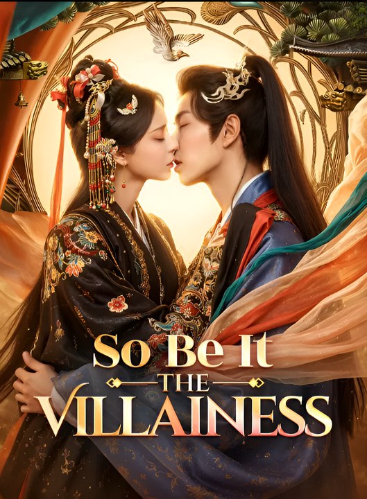 So Be It The Villainess