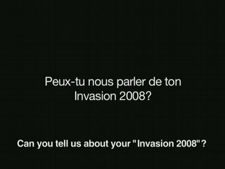 Joachim Garraud - La tournée Invasion 2008 - Interview