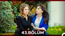 Yasak Elma 43. Bölüm (Sansürsüz)