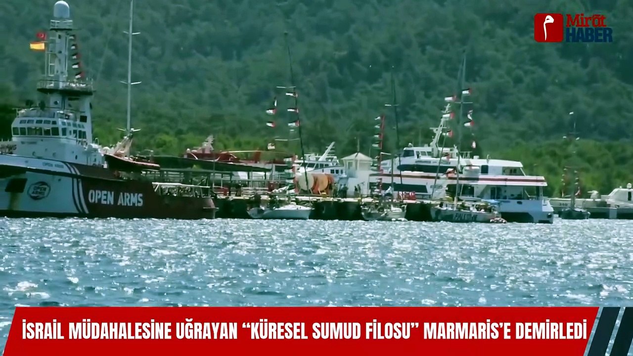 İsrail Müdahalesine Uğrayan “Küresel Sumud Filosu” Marmaris’e Demirledi