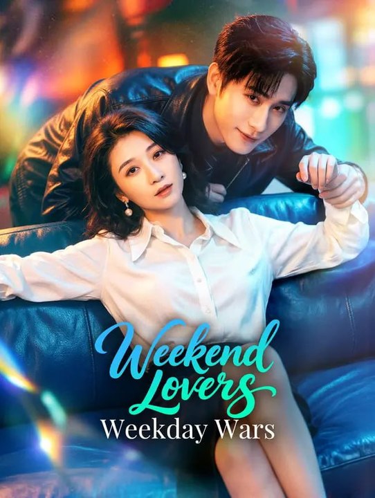 Weekend Lovers Weekday Wars