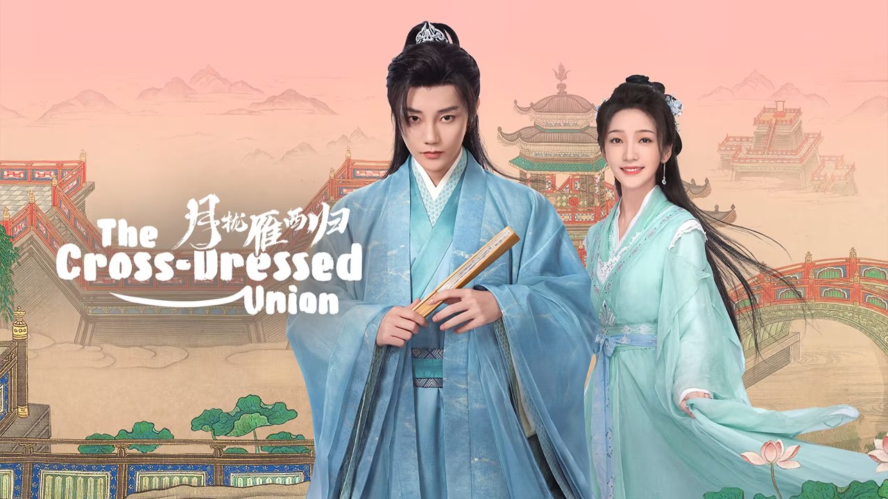 The Cross-Dressed Union (2025) Episode 1 | FULL MOVIES ENGLISH SUB