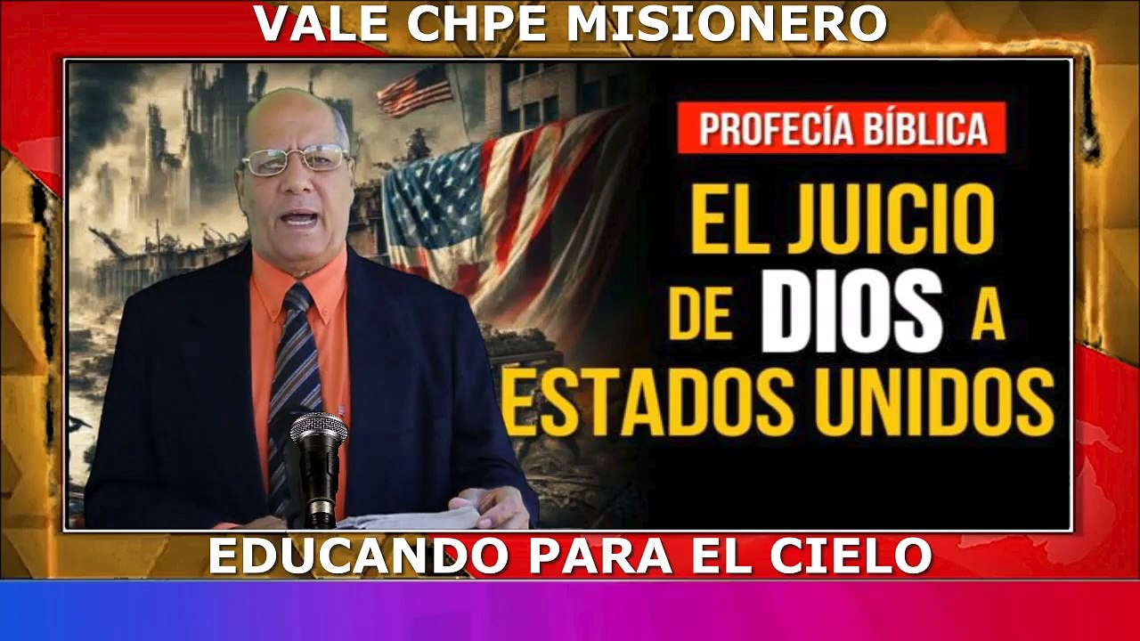 VALE CHEPE MISIONERO TEMA LA LEY DOMINICAL Y LA PERSECUSION
