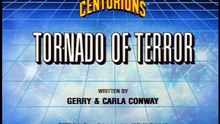 Centurions (1986) Episode 07 – Tornado of Terror