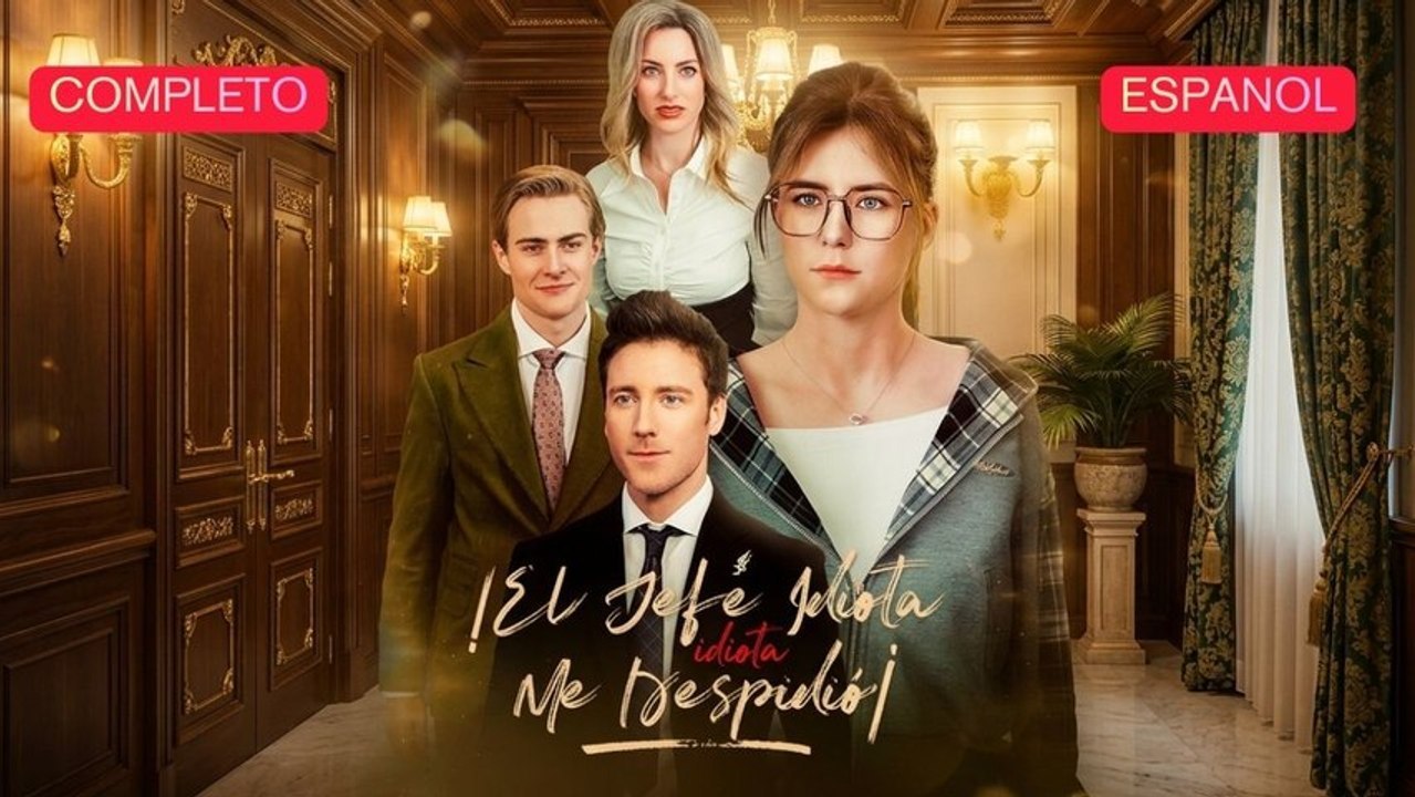 El Jefe Idiota Me Despidió 2026 - Película Completa 💼😤🔥