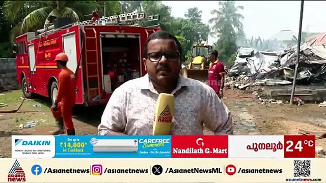 കിടക്ക നിർമ്മാണ യൂണിറ്റിലുണ്ടായ തീപിടുത്തത്തിൽ അട്ടിമറി സാധ്യത സംശയിച്ച് ഉടമ