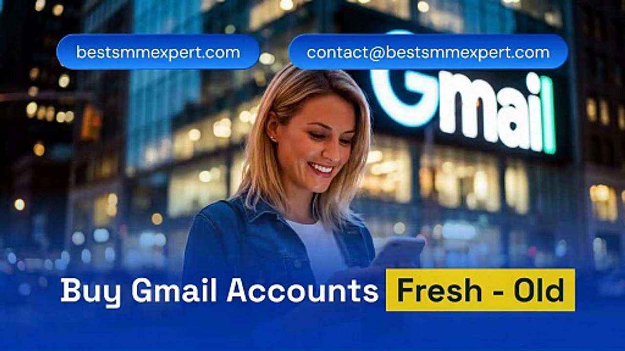 Best Gmail Accounts to Buy – Aged, New & Bulk Packages