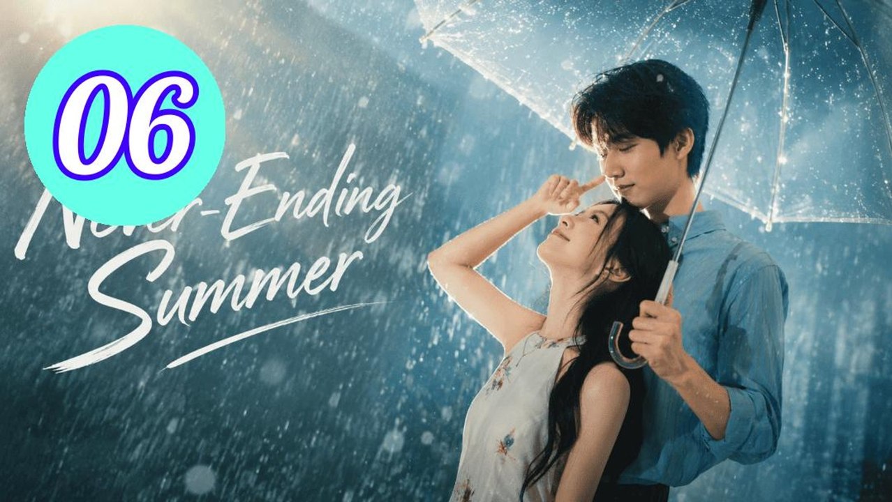 NeverEnding Summer 2026 Episode 6 Engsub