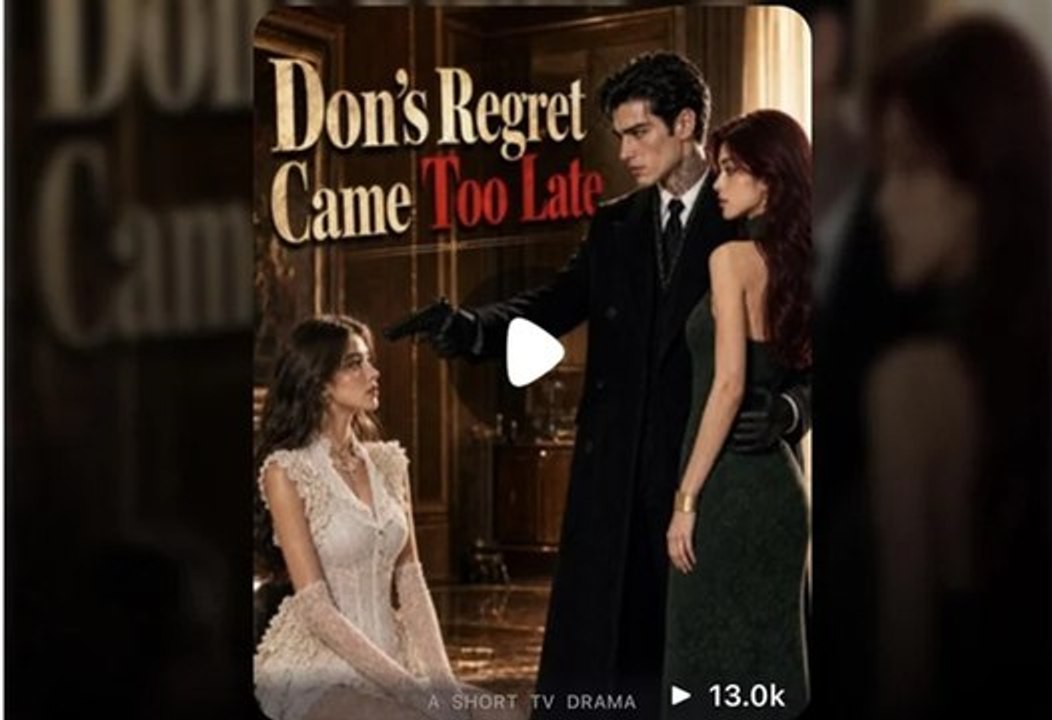 don's regret came too late