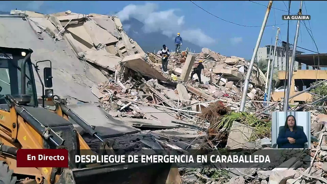 La Guaira | Continúan labores de rescate y despliegue de emergencia en Caraballeda