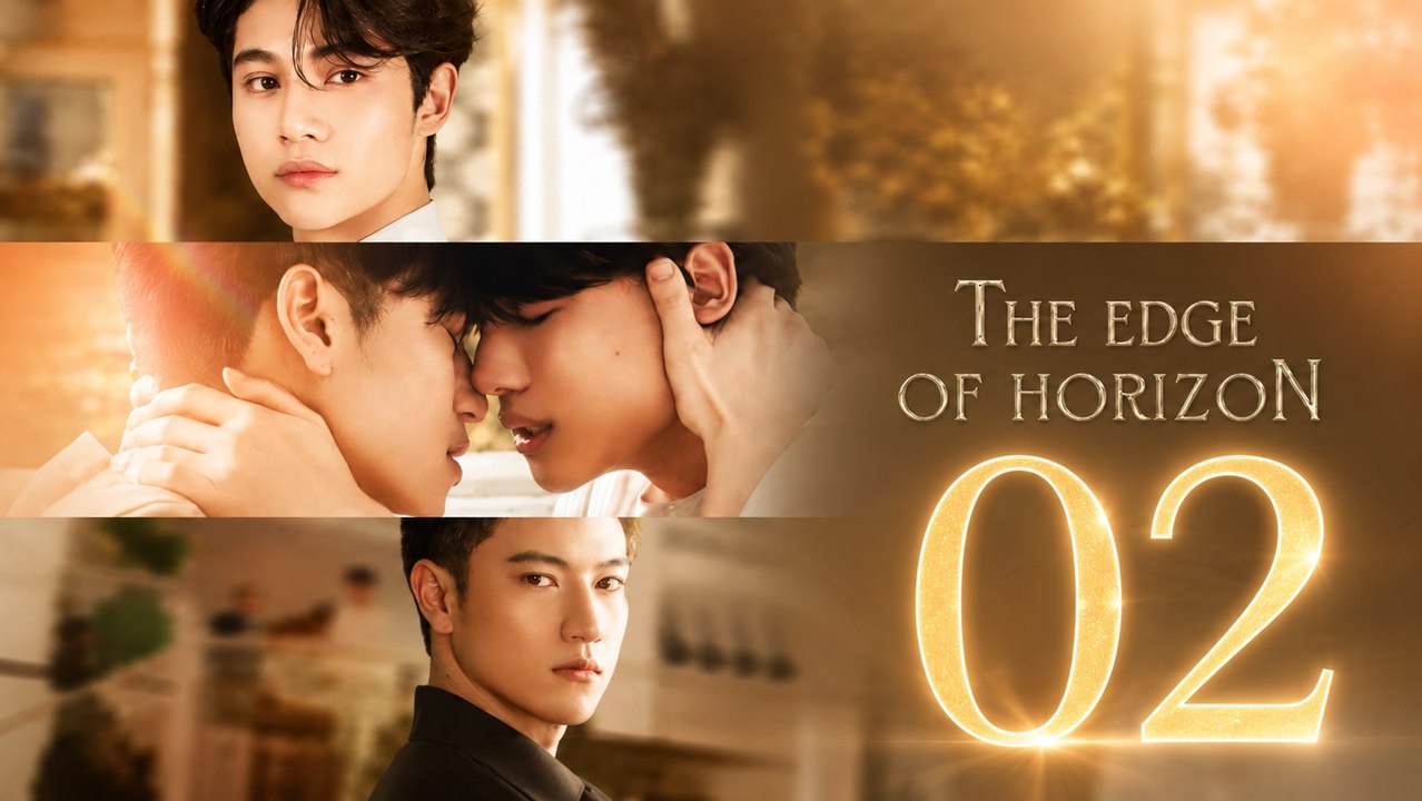 The Edge of Horizon Ep 2 | English Sub #englishsubtitle #fullfilm🌸💥🎉