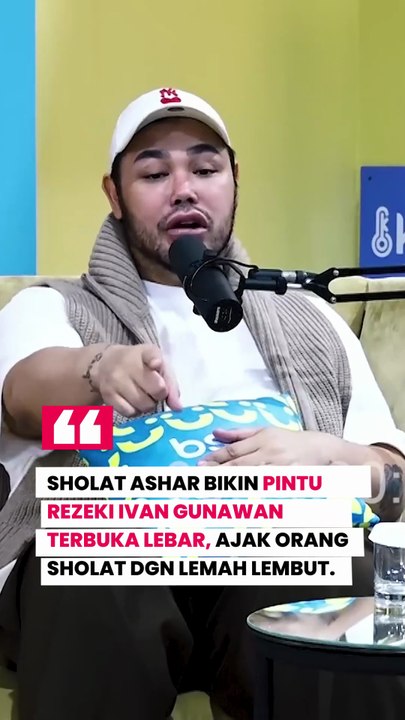 Ivan Gunawan : Sholat Ashar bikin pintu rezekiku terbuka lebar