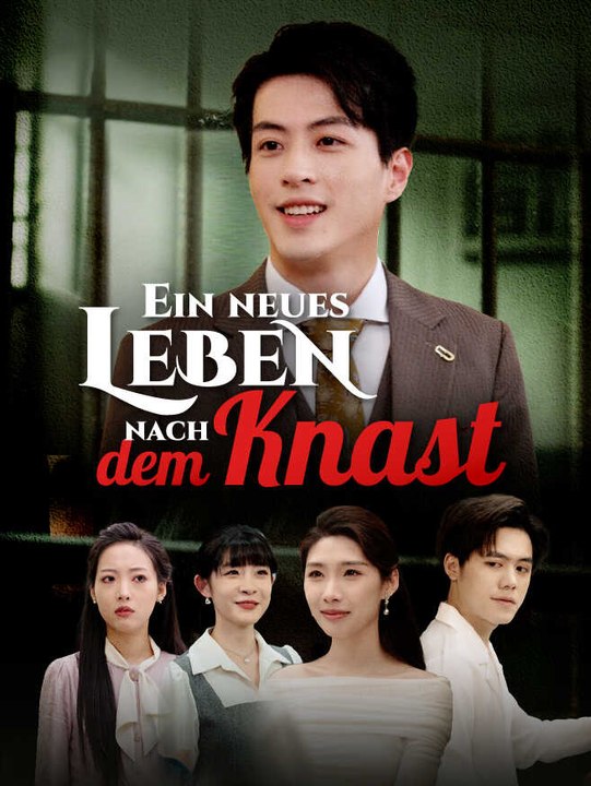 Ein neues leben nach dem knast | komplette serie | short drama deutsch