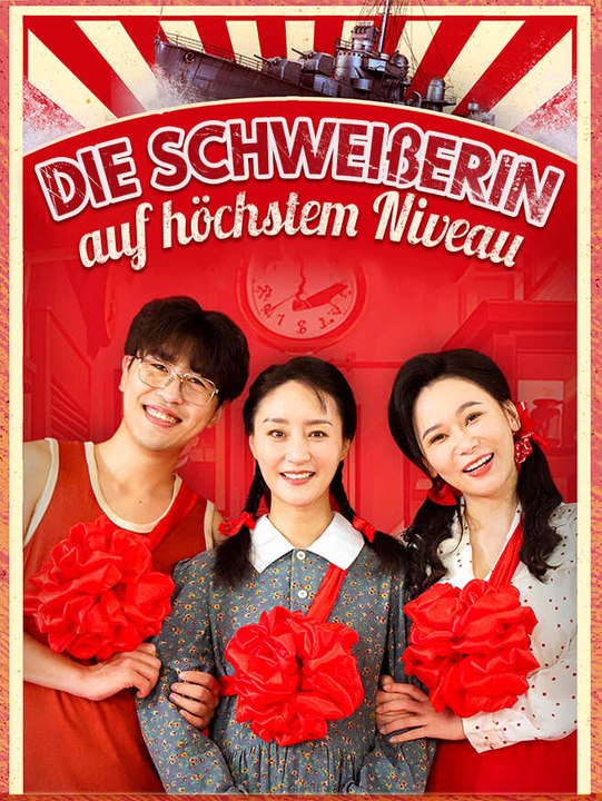 Die Schweißerin auf höchstem Niveau | Komplette Serie | Short Drama Deutsch