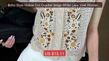 Boho Style Hollow Out Crochet Beige White Lace Vest Woman Summer Sl... -- Top Rated 2026 | Buy Now!