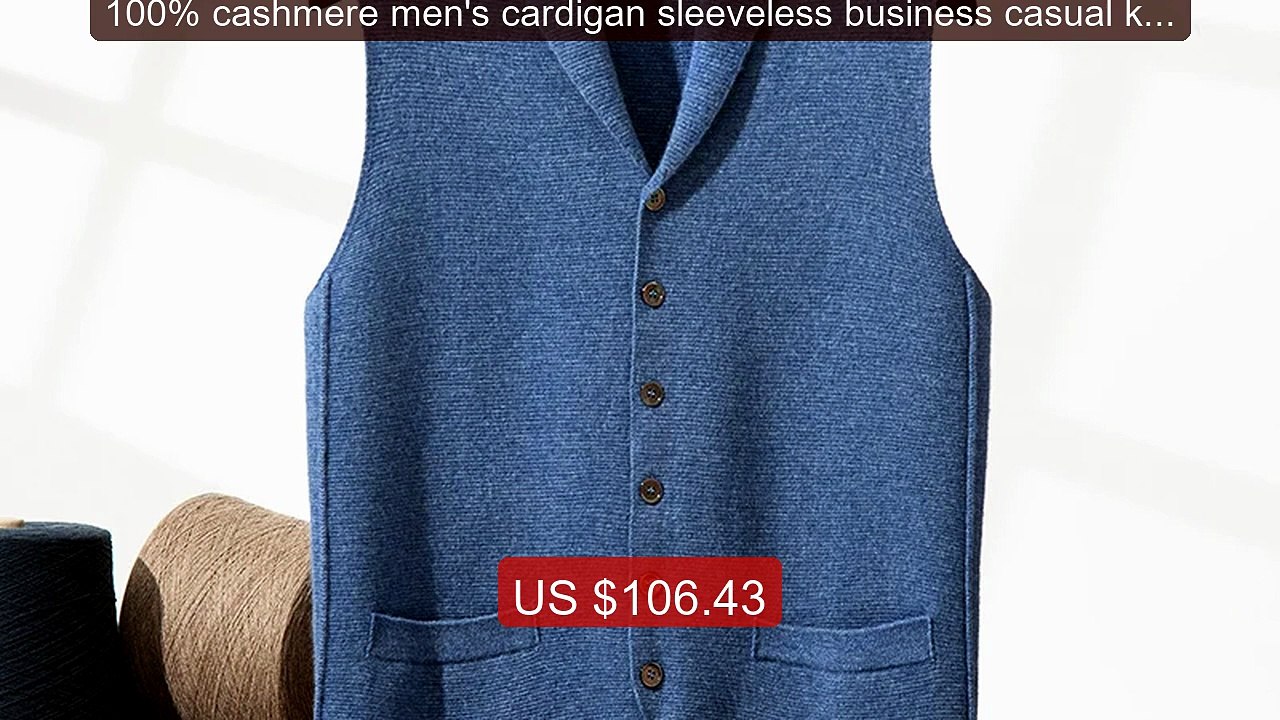 100% cashmere men's cardigan sleeveless business casual knitt... -- Amazing Value 2026 | Must Have!
