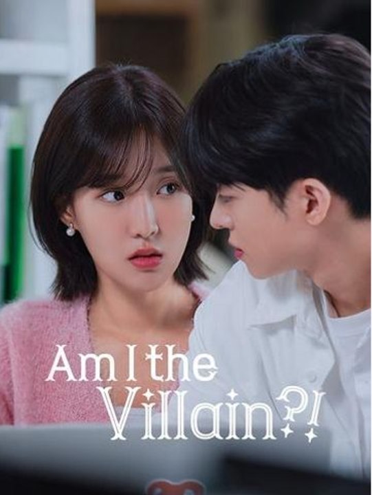 Am I the Villain