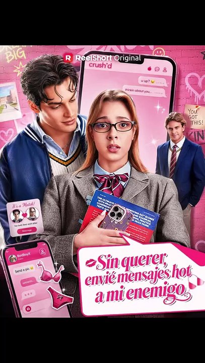 Sin querer, envié mensajes hot a mi enemigo🔥💗💋 Completo