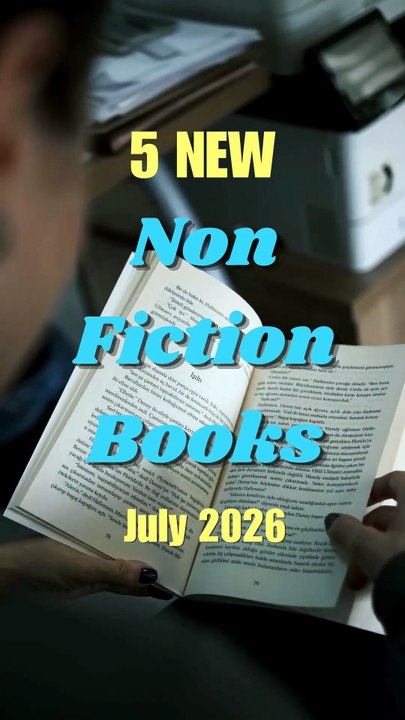 5 New Non Fiction Books July 2026