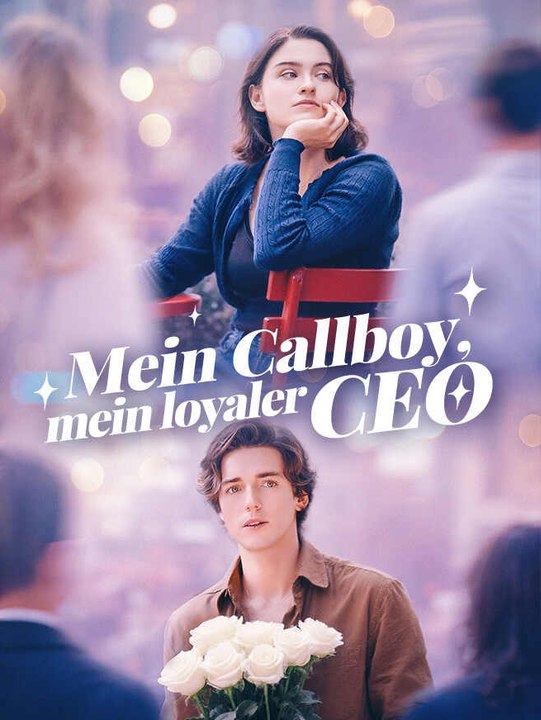 Mein Callboy, mein loyaler CEO | Komplette Serie | Short Drama Deutsch