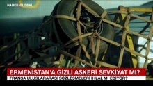 Fransa’nın Ermenistan uçuşları tartışma yarattı: “Sivil kargo mu, askeri sevkiyat mı?”