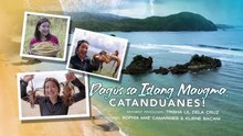 Food trip at adventure sa 'Happy Island' Catanduanes! (Full Episode) | Pinas Sarap